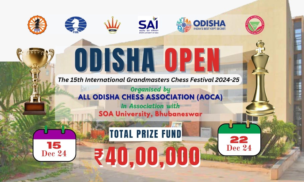 ODISHA OPEN (The 15th International Grandmasters Chess Festival 2024-25